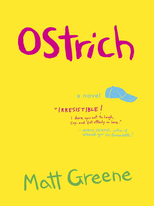 Title details for Ostrich by Matt Greene - Available